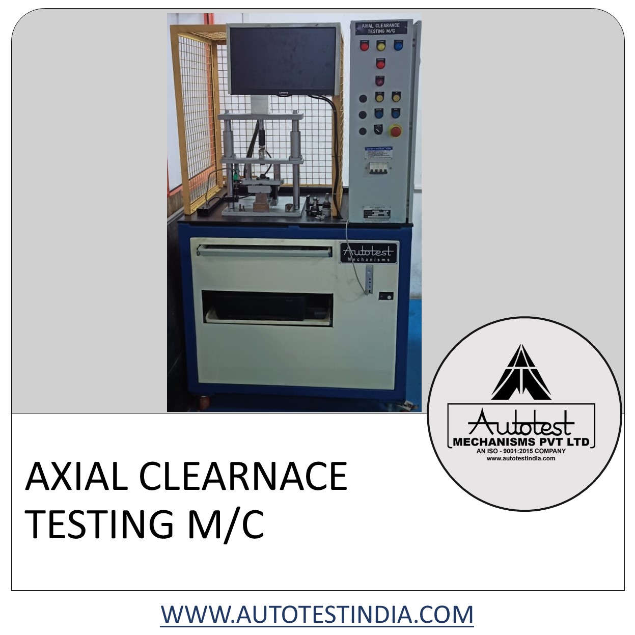 AXIAL CLEARNACE TESTING M/C