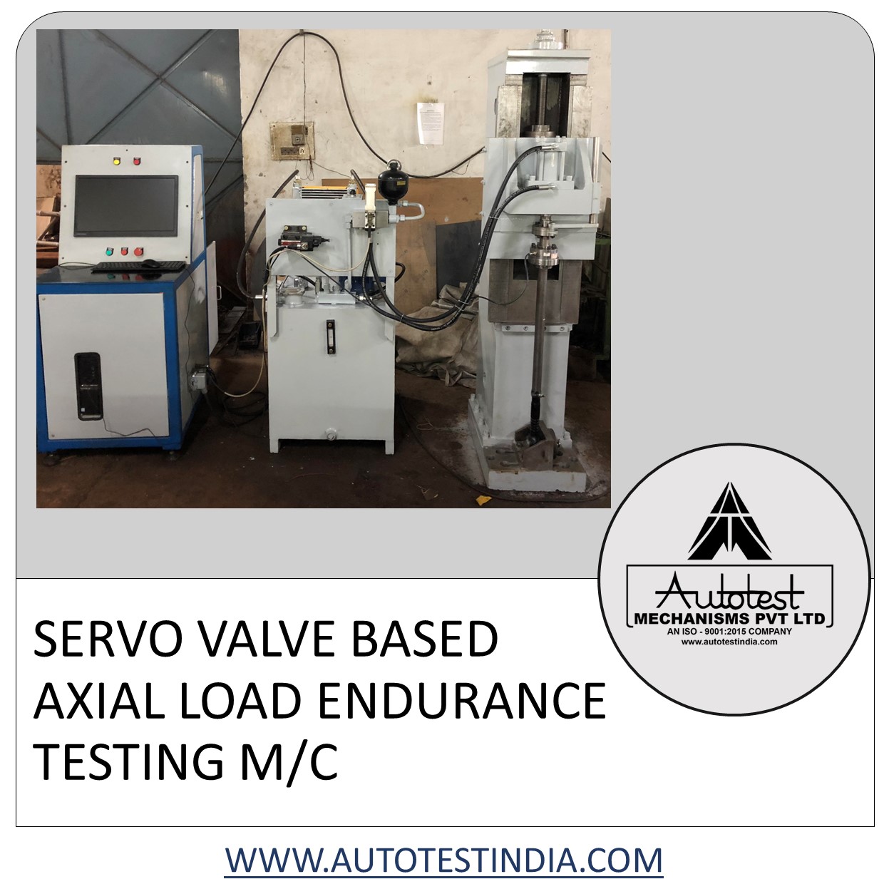 SERVO VALVE BASED AXIAL LOAD ENDURANCE T